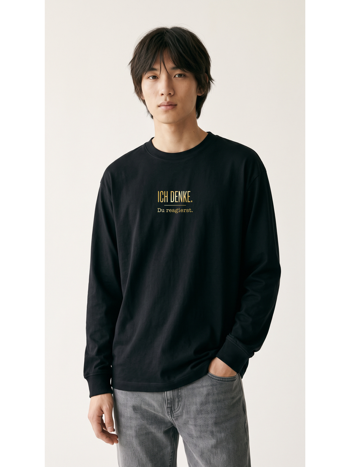 Langarmshirt  Unsisex - ICH DENKE. DU REAGIERST - Premium Statement LangarmShirt