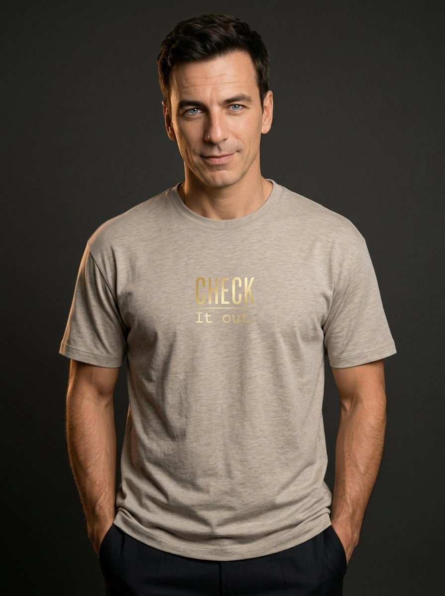 T-Shirt Unisex - CHECK IT OUT - Premium Statement Shirt
