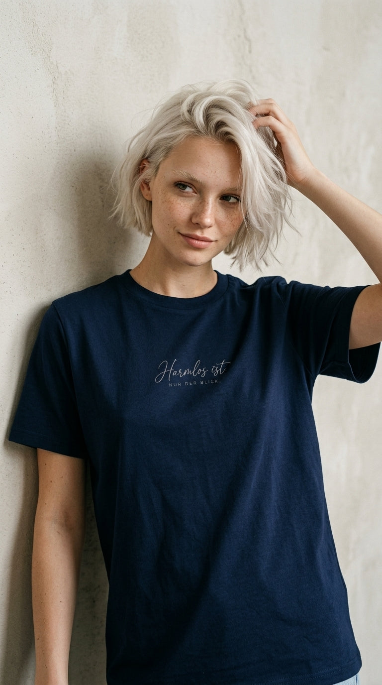 T-Shirt Unisex - HARMLOS IST NUR DER BLICK - Premium Statement Shirt