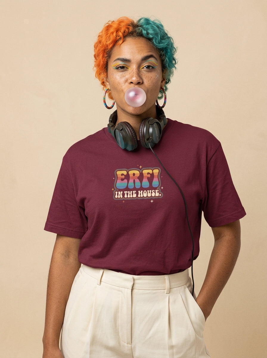 T-Shirt Unisex -  ERFI IN THE HOUSE - ERFI BRAND Premium Statement Shirt