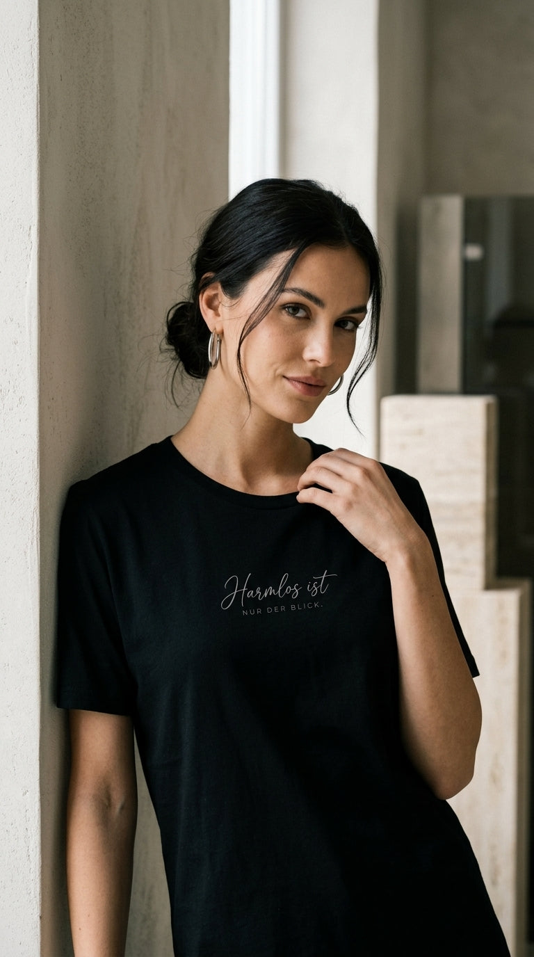 T-Shirt Unisex - HARMLOS IST NUR DER BLICK - Premium Statement Shirt
