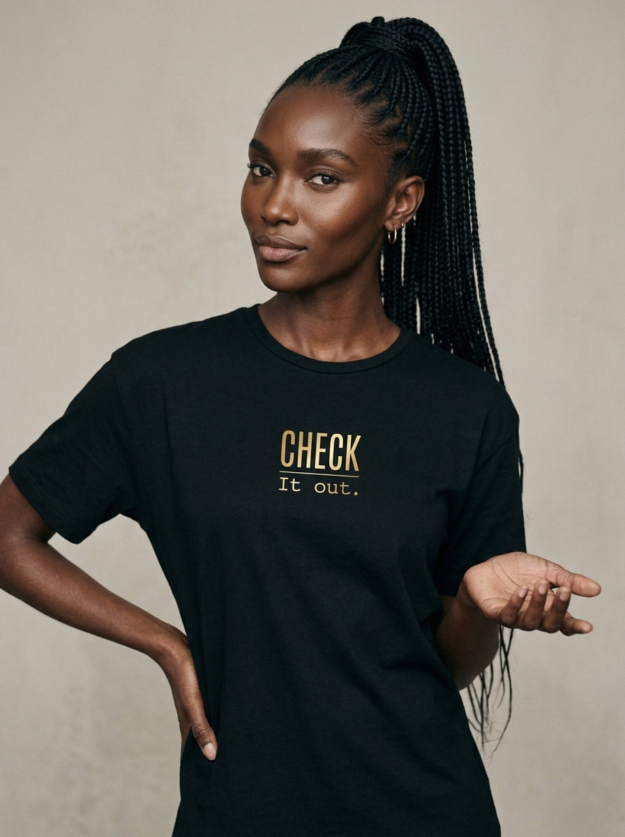 T-Shirt Unisex - CHECK IT OUT - Premium Statement Shirt