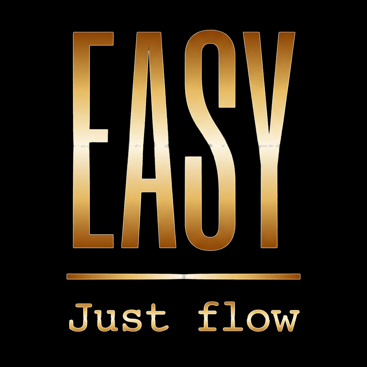 EASY Just flow Logo, Gold auf Schwarz