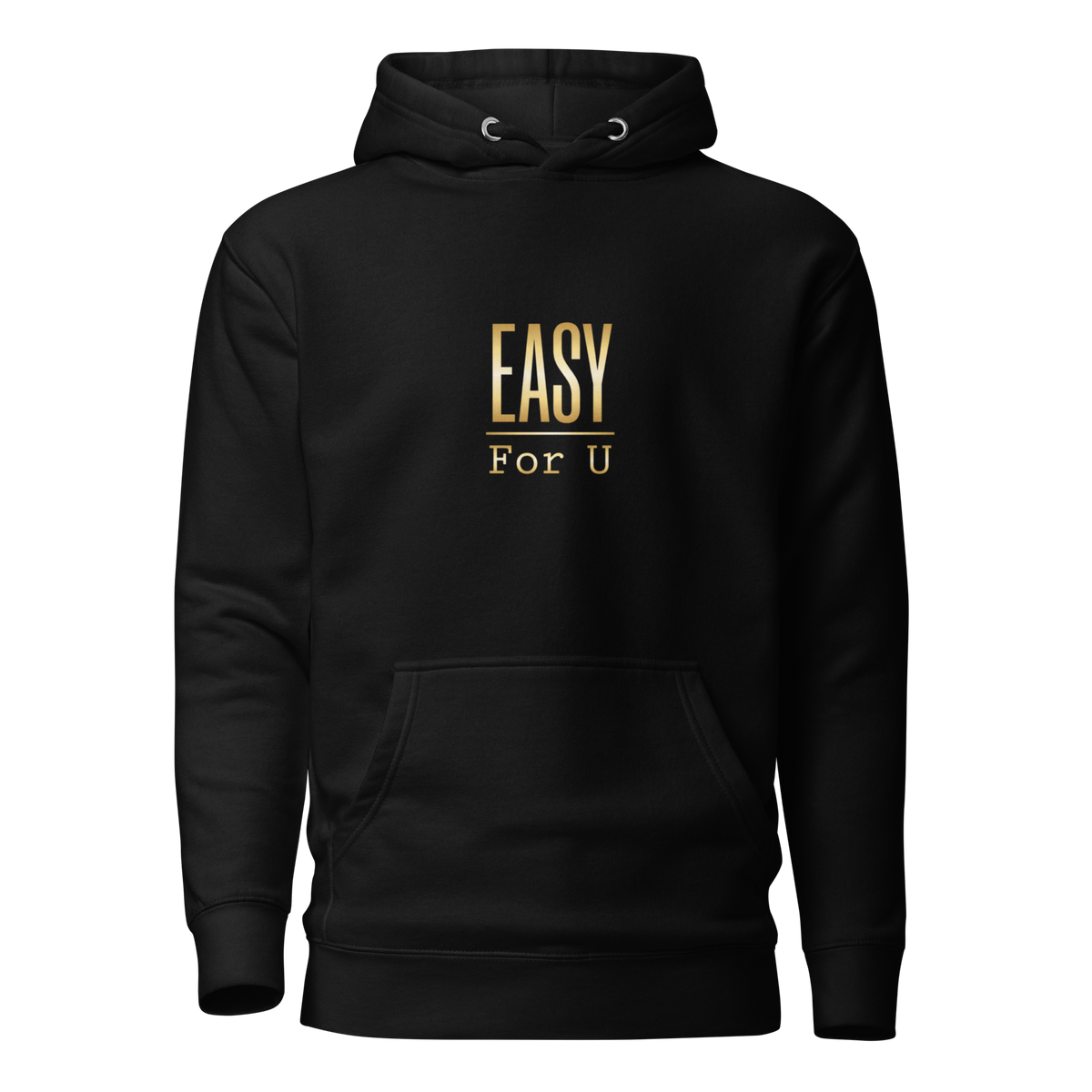 EASY For U Hoodie, Black